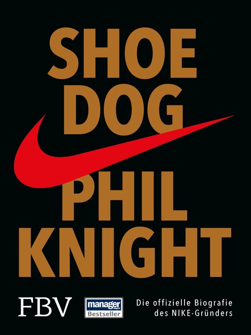 Title details for Shoe Dog by Phil Knight - Wait list